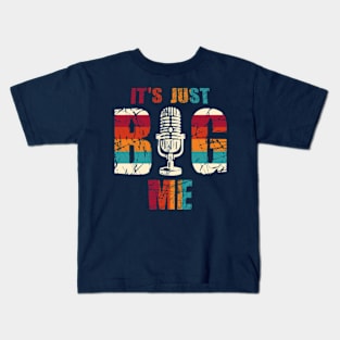 Its Just Big Me Kids T-Shirt